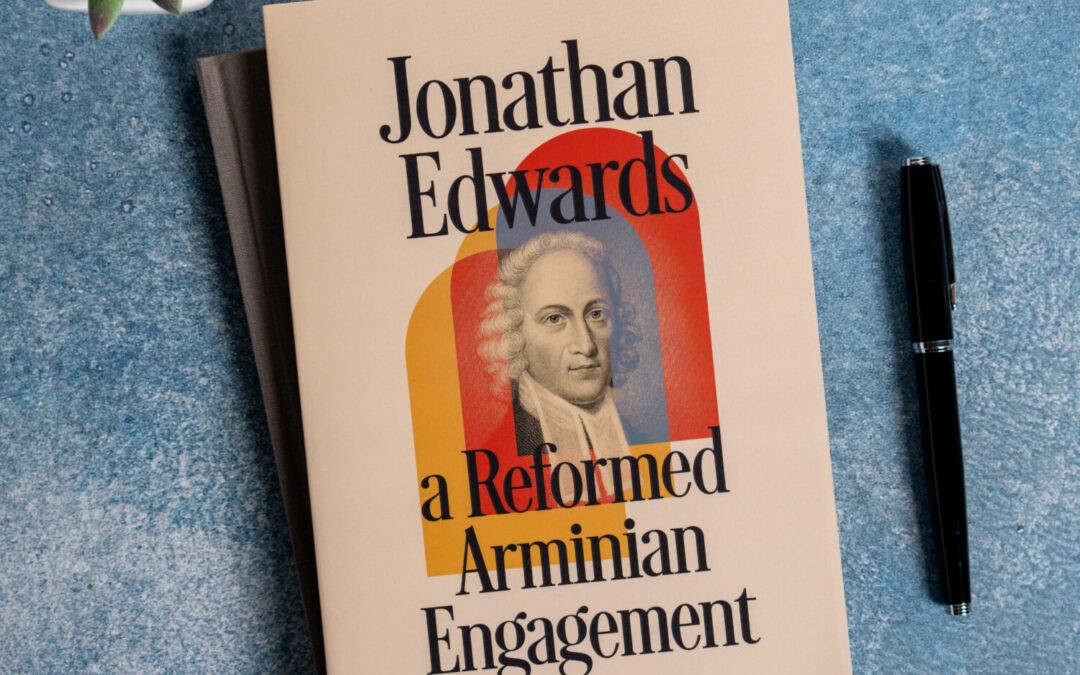 Welch Faculty Contribute to New B&H Book on Jonathan Edwards